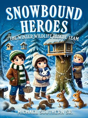 cover image of Snowbound Heroes